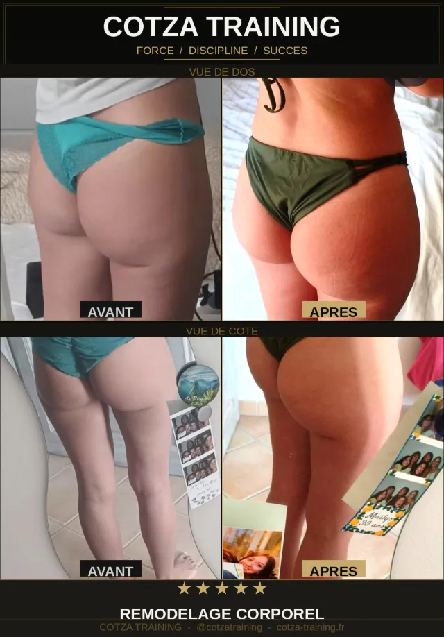 Photos avant/après de transformation corporelle de fessiers, vues de dos et de côté, par Cotza Training.